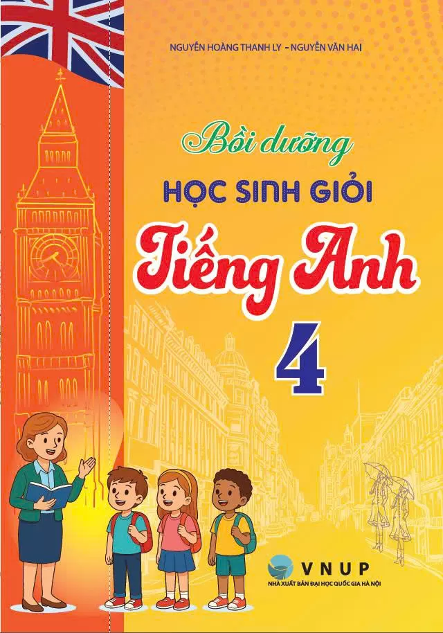 BỒI DƯỠNG HỌC SINH GIỎI TIẾNG ANH LỚP 4 (Có đáp án - Theo chương trình GDPT 2018)